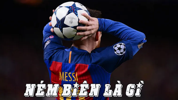 Tìm Hiểu Luật Ném Biên Trong Bóng Đá Theo Quy Định Chuẩn Của FIFA Mới Nhất